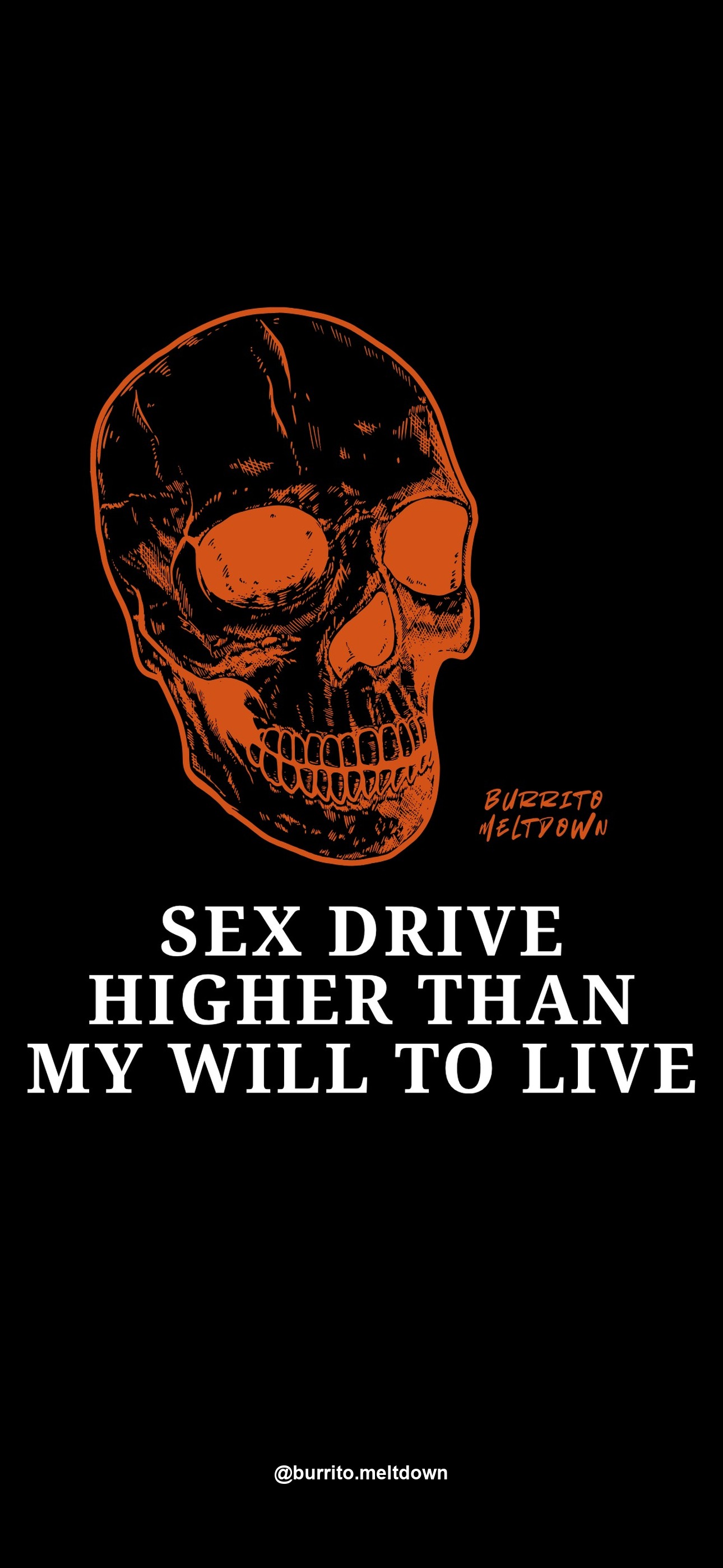 Sex drive higher than my will to live